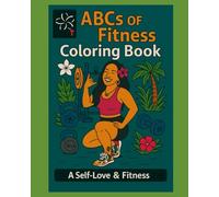 ABCs of Fitness Coloring Book