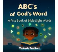 ABCs of God's Word: A First Book of Bible Sight Words (God's Alphabet)