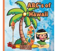 ABC's of Hawaii Children's Coloring Book: Fun Coloring Pages featuring Hawaii for children ages 3-10