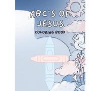 ABC's of Jesus: coloring book