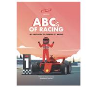 ABCs of Racing My First Guide to Formula 1 Racing - Learn Racing Terms with Alphabet Book for kids and Young F1 Fans: 50