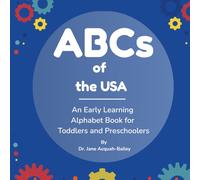 ABCs of the USA: An Early Learning Alphabet Book for Toddlers and Preschoolers