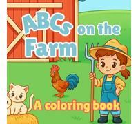 ABCs on the Farm: A Coloring Book