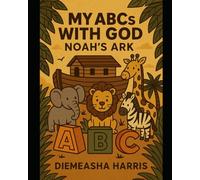 ABC's with God: Noah's Ark