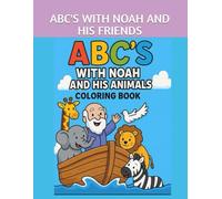 ABC's With Noah and His Animals Coloring Book