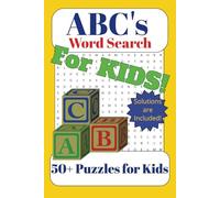 ABC's Word Search Puzzle Book for Kids: Fun and Educational Word Search Puzzles for Kids | Easy-to-Read, A-Z Themed, with Solutions Included!