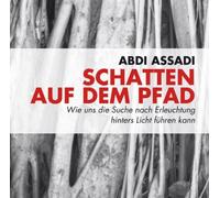 Abdi Assadi - Schatten Auf Dem Pfad