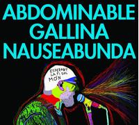 Abdominable Gallina Nauseabunda - Esperant La Fi Del Món