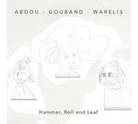 Abdou - Gouband - Warelis – Hammer, Roll and Leaf – CD (Importación USA)