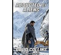 Abducted By Aliens: 1