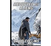 Abducted By Aliens