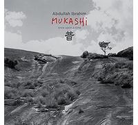 Abdullah Ibrahim - Mukashi