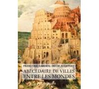 Abécédaire De Villes Entre Les Mondes (ebook)