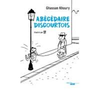 Abecedaire Discourtois - Illustré Par Des Dessins De Piem (ebook)