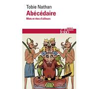 Abécédaire: Mots et rites d'ailleurs
