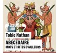 Abécédaire. Mots Et Rites Dailleurs (audiolibro)