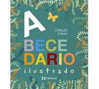 Abecedario ilustrado (INFANTIL E XUVENIL - EDICIÓNS SINGULARES)