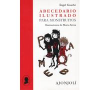 Abecedario ilustrado para monstruitos (Ajonjolí)