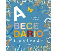 Abecedario ilustrado: Segunda edición (PRIMEROS LECTORES - Abecedarios)