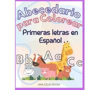 ABECEDARIO PARA COLOREAR: Primeras letras en Español