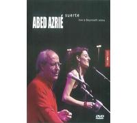 Abed Azrie - Suerte/Live a Beyrouth 2004 [Alemania] [DVD]