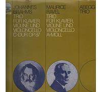 Abegg Trio - Abegg Trio - Johannes Brahms , Maurice Ravel - Klaviertrios - Harmonie Der Welt - HMW 609 D
