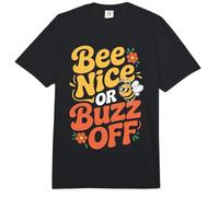 Abeja Apicultor Bee Nice Or Buzz Off Apicultor Abeja Comfort Colors Adult Heavyweight T-Shirt