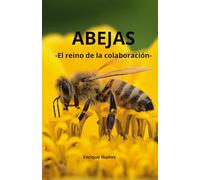 ABEJAS -El reino de la colaboración-