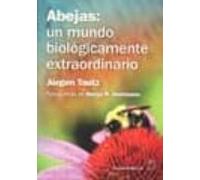 Abejas Un Mundo Biologicamente Extraordinario