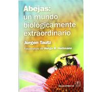 Abejas: un mundo biológicamente extraordinario (MICROBIOLOGIA E HIGIENE ALIMENTARIA)