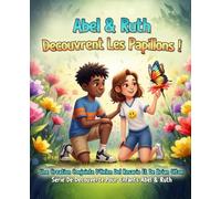 Abel et Ruth Decouvrent Les Papillons