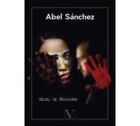 Abel Sánchez | Miguel De Unamuno