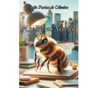 Abelha No Serviço (ebook)