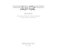 Abendröte (2012) -Elf Lieder auf Texte von Friedrich Schlegel für hohe Stimme und Klavier-. Spielpartitur(en)