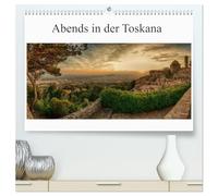 Abends in der Toskana (hochwertiger Premium Wandkalender 2026 DIN A2 quer), Kunstdruck in Hochglanz: Impressionen von Landschaften und Städten der Toskana am Abend