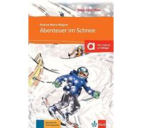 Abenteuer im Schnee - Libro + audio descargable (Colección Stadt, Land, Fluss): Buch mit Online-Angebot A1 (SIN COLECCION)