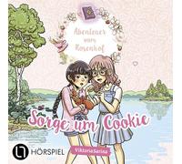 Abenteuer vom Rosenhof. Sorge um Cookie: Folge 04. Hörspiel.