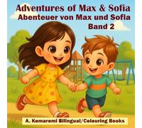 Abenteuer von Max und Sofia Band 2: Adventures of Max and Sofia Part 2