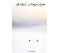 Abfahrt ins Ungewisse (Weißes Rauschen)