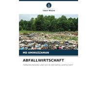 ABFALLWIRTSCHAFT: FERNERKUNDUNG UND GIS IN DER ABFALLWIRTSCHAFT
