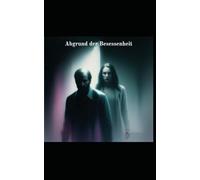 Abgrund der Besessenheit