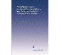 Abhandlungen zur geologischen specialkarte von Preussen und den thüringischen staaten: Volume 8