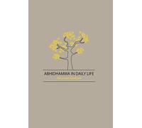 Abhidhamma in Daily Life