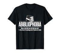 Abibliofobia El miedo a quedarse sin libros para leer gracioso Camiseta
