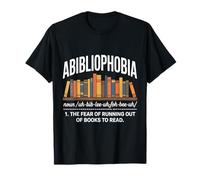 Abibliofobia Miedo a quedarse sin libros para leer la biblioteca Camiseta