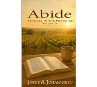 ABIDE: 365 Days in the Presence of Jesus (COMPACT EDITION)