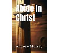 Abide In Christ