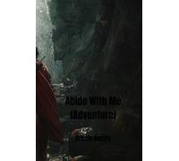 Abide With Me (Adventure)