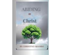 ABIDING IN CHRIST