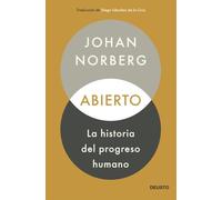 Abierto: la historia del progreso humano (Deusto)